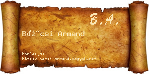 Bácsi Armand névjegykártya
