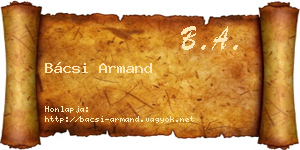 Bácsi Armand névjegykártya